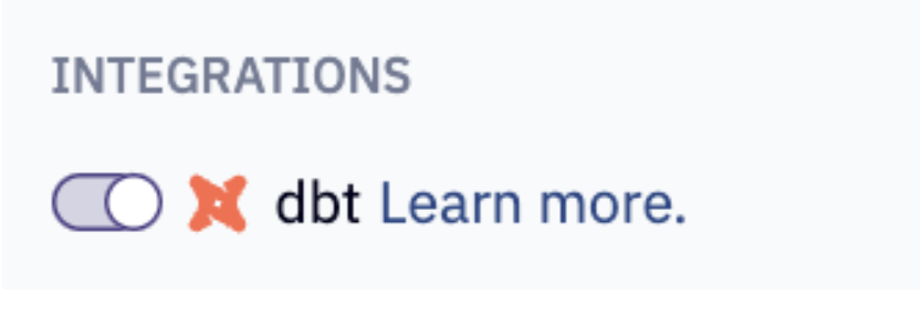 Нажмите переключатель dbt, чтобы включить интеграцию.