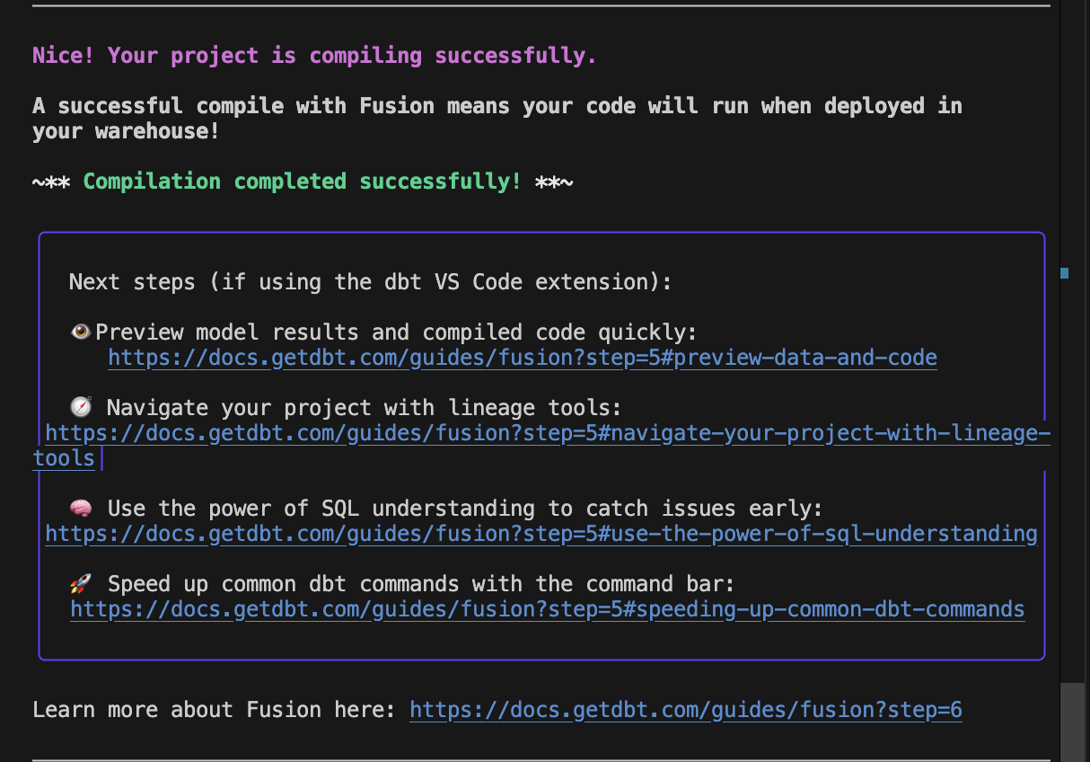 Сообщение, которое вы получаете после завершения обновления проекта до движка dbt Fusion. Сообщение, которое вы получаете после завершения обновления проекта до движка dbt Fusion.